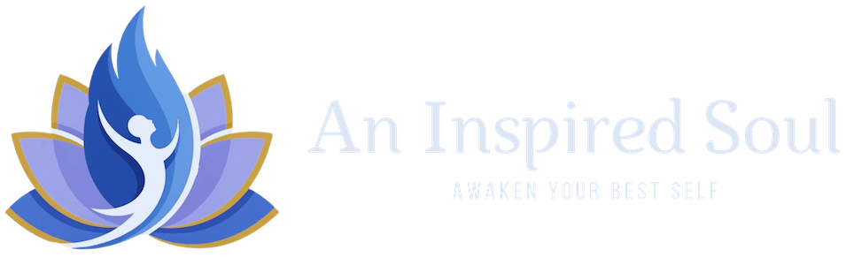 An Inspired Soul - Awaken Your Best Self